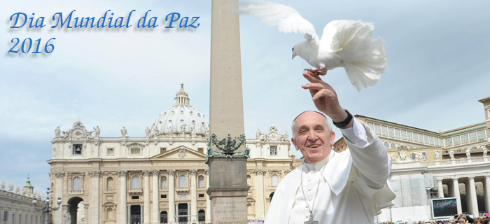 Mensagem do Papa para o Dia Mundial da Paz