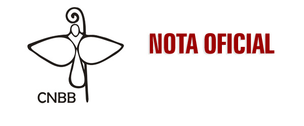 Nota da CNBB: O Grave Momento Nacional