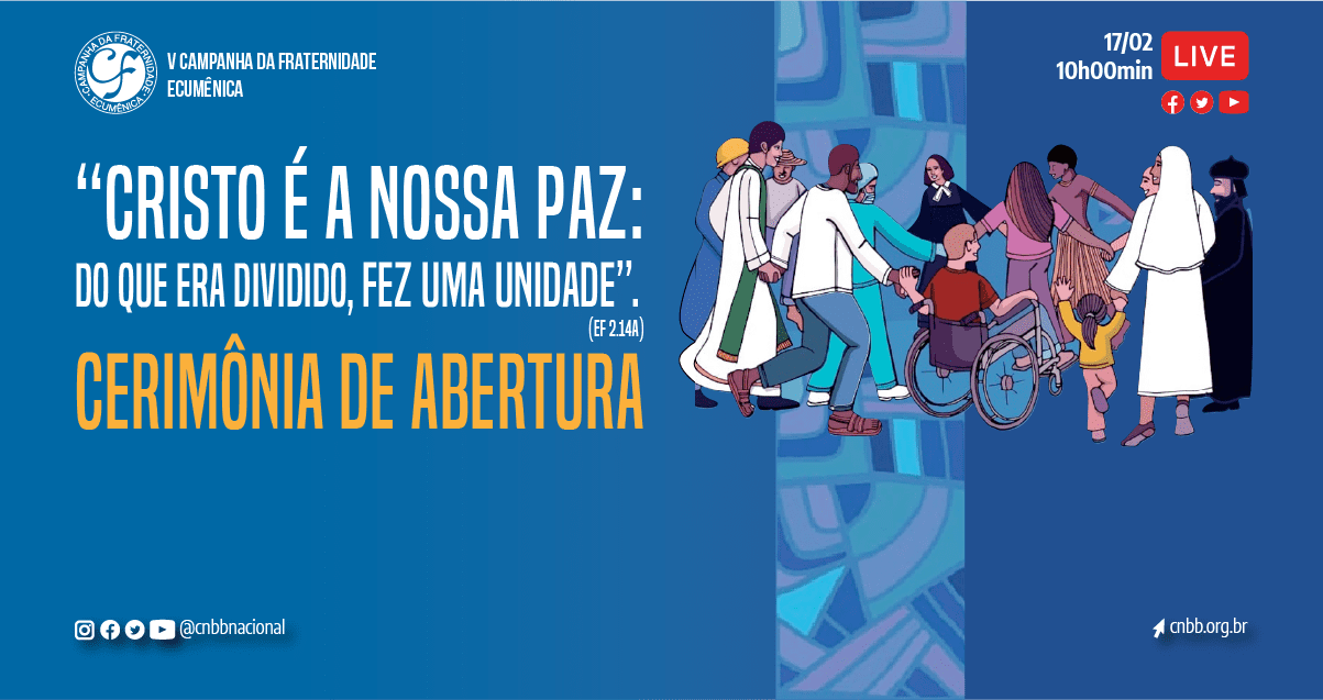 Abertura da Campanha da Fraternidade 2021