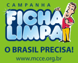 Ficha Limpa - o Brasil precisa