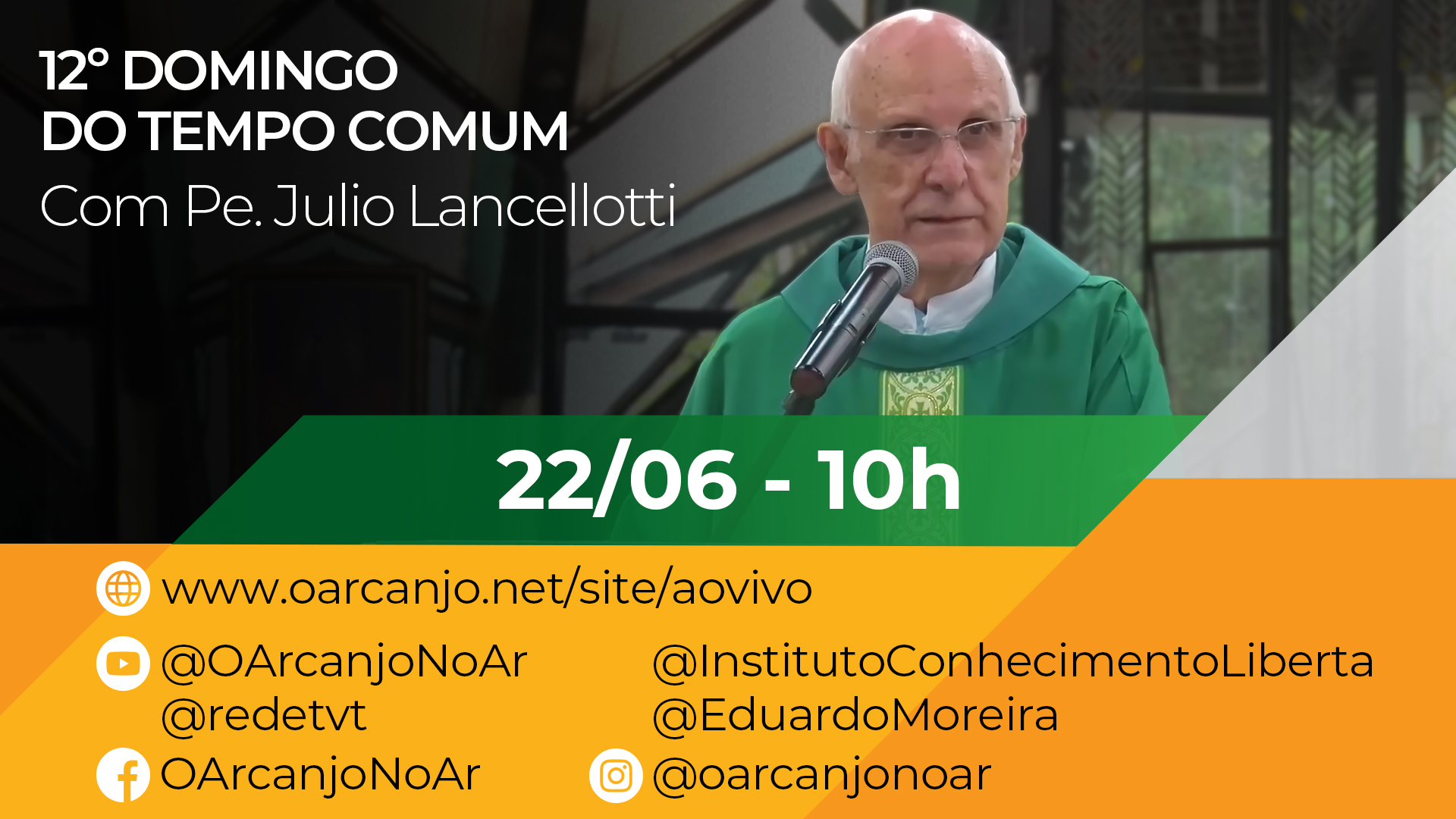 Missa do 12º Domingo do Tempo Comum – 22/06/2025