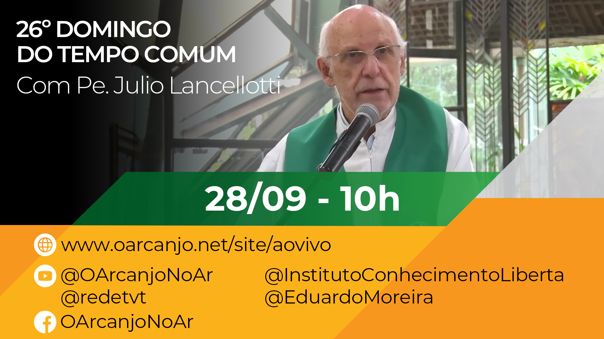 Missa do 26º Domingo do Tempo Comum – 28/09/2025