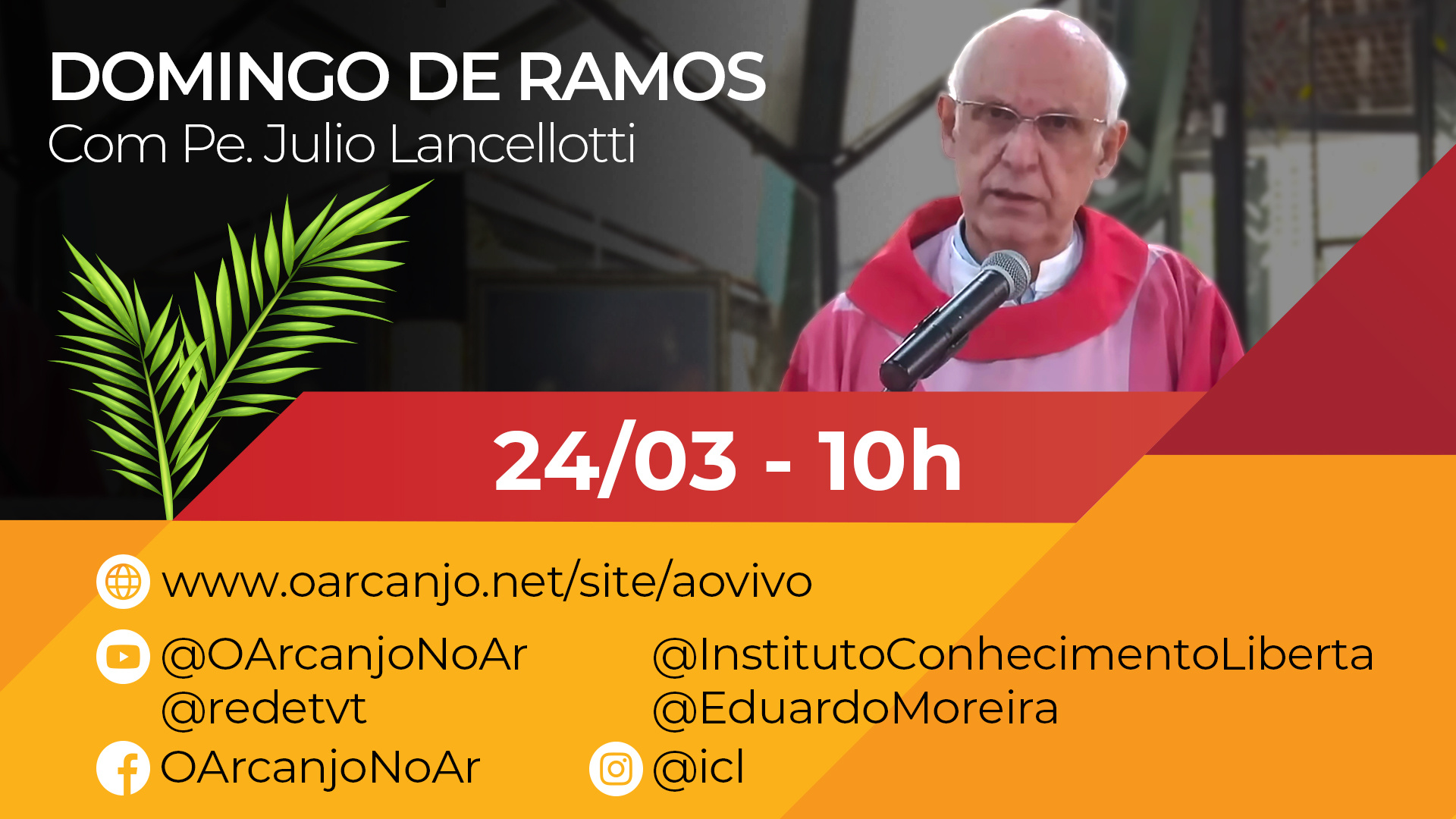 Missa do Domingo de Ramos com Pe. Julio Lancellotti – 24/03/2024