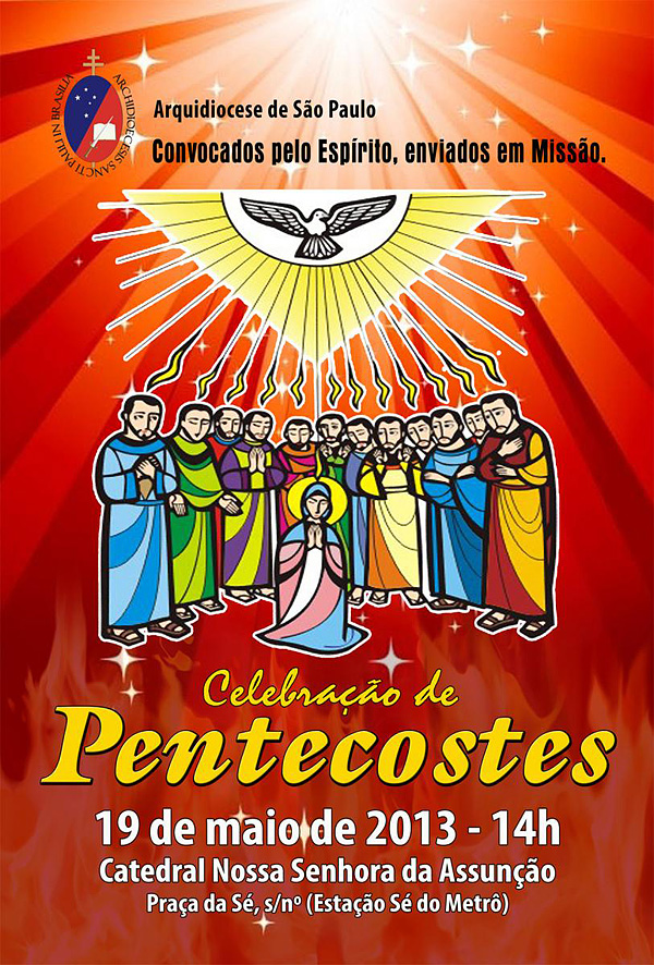 Dia de Pentecostes - 19/05 - 14h - Catedral da Sé