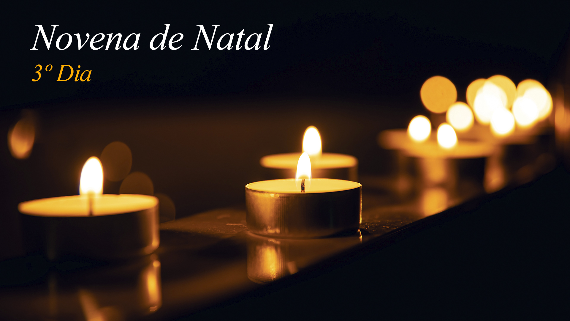 Novena de Natal – 3º dia