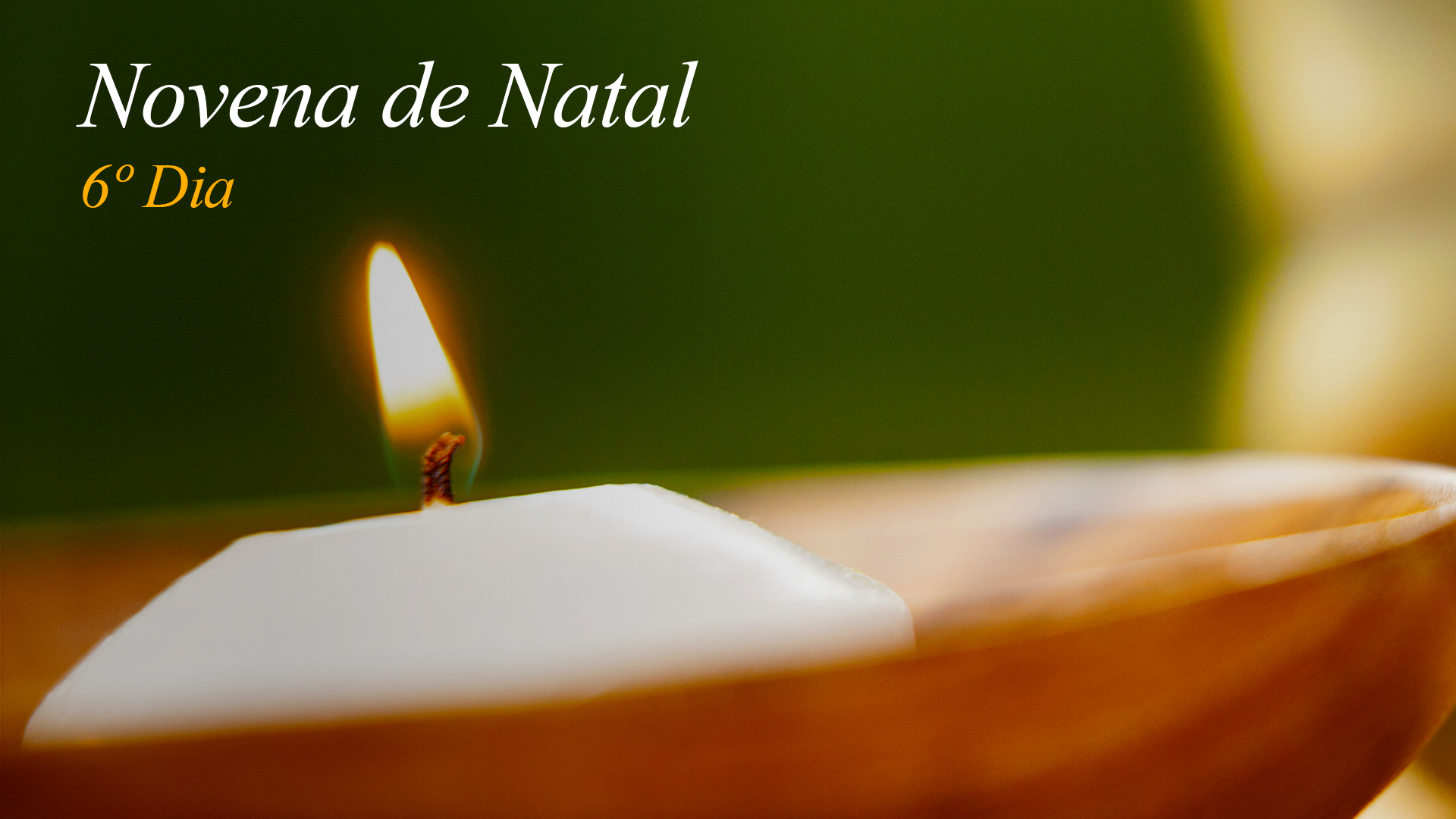 Novena de Natal – 6º dia