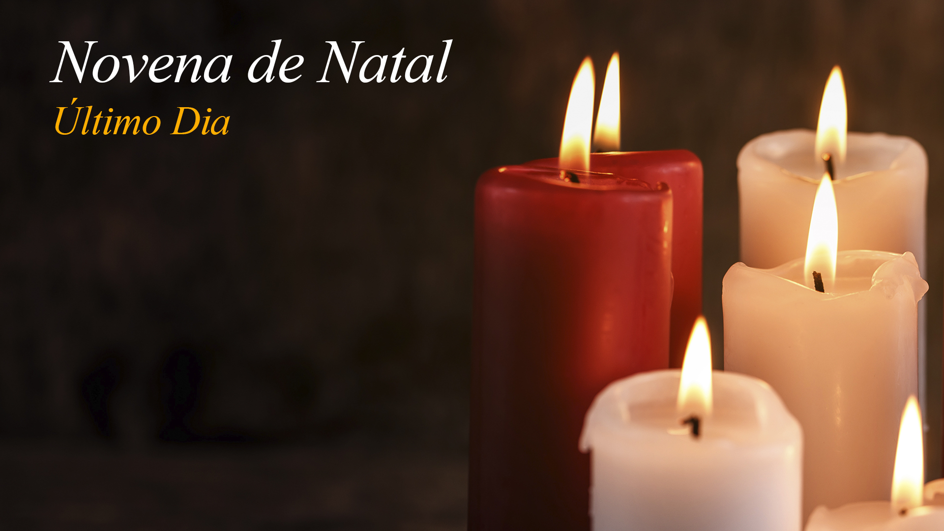 Novena de Natal – último dia
